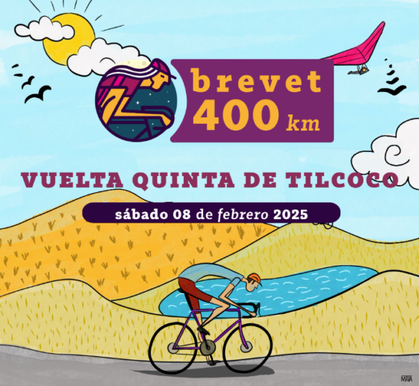 Evento Brevet 400km – Vuelta Quinta de Tilcoco - 8 de febrero 2025