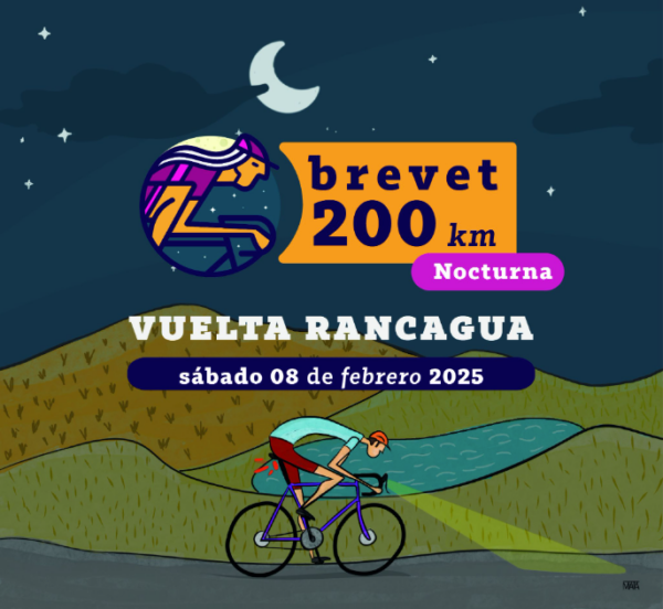 Evento Brevet 200km Nocturna – Vuelta Rancagua - 8 de febrero 2025